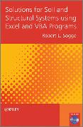 Solutions for Soil and Structural Systems using Excel and VBA Programs