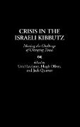Crisis in the Israeli Kibbutz