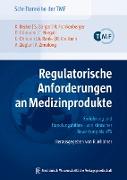 Regulatorische Anforderungen an Medizinprodukte