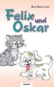 Felix und Oskar