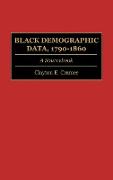 Black Demographic Data, 1790-1860