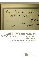 Activity and selectivity of DMAP derivatives in acylation reactions