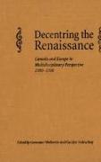 Decentring the Renaissance