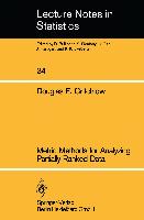 Metric Methods for Analyzing Partially Ranked Data