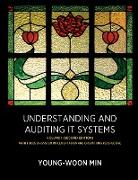 Understanding and Auditing It Systems, Volume 1 (Second Edition)