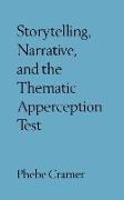 Storytelling, Narrative, and the Thematic Apperception Test