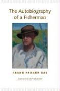 The Autobiography of a Fisherman