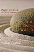 The Physicist's World