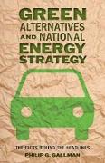 Green Alternatives and National Energy Strategy