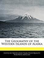 The Geography of the Western Islands of Alaska