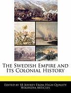 The Swedish Empire and Its Colonial History
