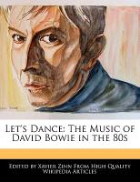 Let's Dance: The Music of David Bowie in the 80s