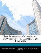 The National Governing Powers of the Republic of Finland