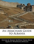 An Armchair Guide to Albania