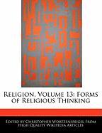 Religion, Volume 13: Forms of Religious Thinking
