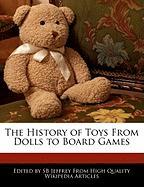 The History of Toys from Dolls to Board Games