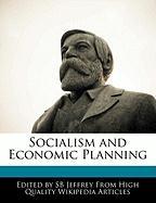 Socialism and Economic Planning