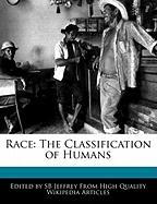 Race: The Classification of Humans