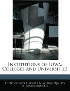 Institutions of Iowa: Colleges and Universities