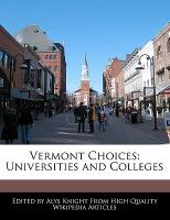Vermont Choices: Universities and Colleges