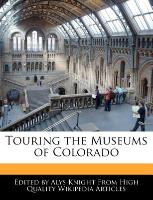 Touring the Museums of Colorado