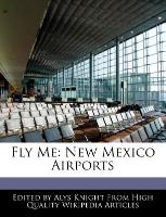 Fly Me: New Mexico Airports