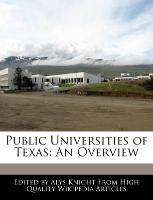 Public Universities of Texas: An Overview