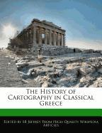 The History of Cartography in Classical Greece
