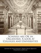 Schools Are Ok in Oklahoma: A Look at Colleges and Universities