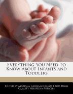 Everything You Need to Know about Infants and Toddlers