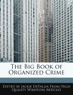 The Big Book of Organized Crime