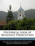 Historical Look at Religious Persecution