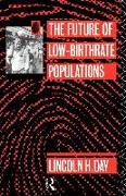 The Future of Low Birth-Rate Populations