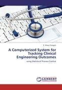 A Computerized System for Tracking Clinical Engineering Outcomes