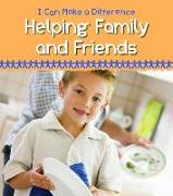 Helping Family and Friends