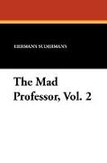 The Mad Professor, Vol. 2