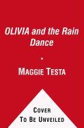 OLIVIA and the Rain Dance