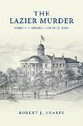 The Lazier Murder