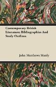 Contemporary British Literature, Bibliographies and Study Outlines