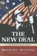 The New Deal: A Modern History