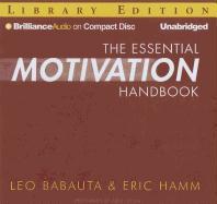 The Essential Motivation Handbook