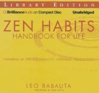 Zen Habits: Handbook for Life