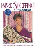 Fabric Shopping with Alex Anderson - Print on Demand Edition