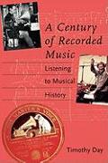 A Century of Recorded Music