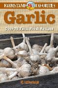 Garlic: Farmstand Favorites