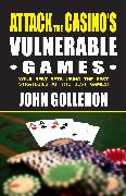 Attack the Casino's Vulnerable Games