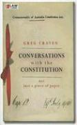 Conversations with the Constitution: Not Just a Piece of Paper