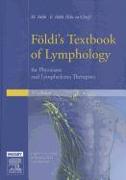 F?ldi's Textbook of Lymphology: For Physicians and Lymphedema Therapists