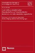 Zum Einfluss interethnischer Freundschaften auf Gewaltverhalten deutscher und nicht-deutscher Jugendlicher