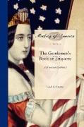 The Gentlemen's Book of Etiquette, and Manual of Politeness